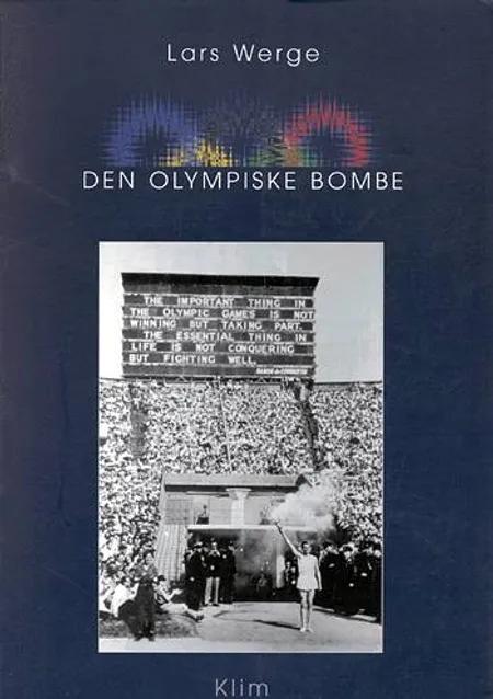 Den Olympiske bombe af Lars Werge