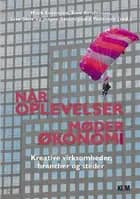 Når oplevelser møder økonomi