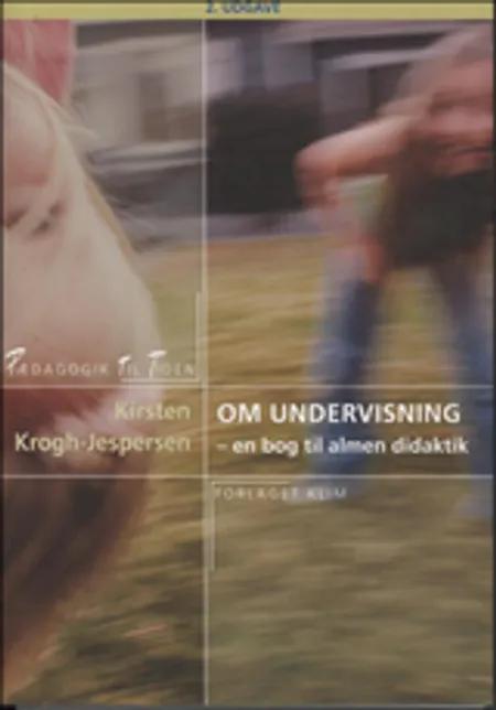 Om undervisning af Kirsten Krogh-Jespersen