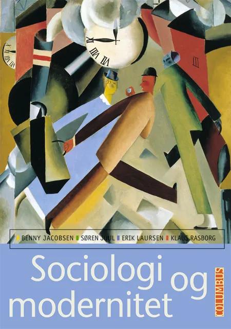 Sociologi og modernitet af Benny Jacobsen