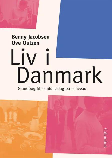 Liv i Danmark af Benny Jacobsen
