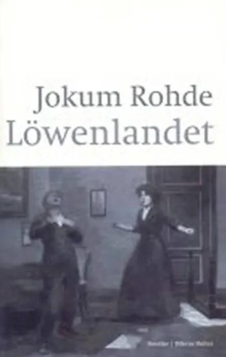 Löwenlandet af Jokum Rohde