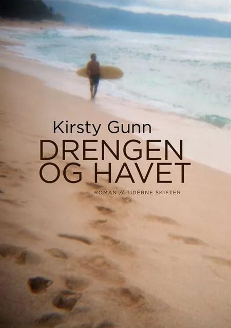 Drengen og havet af Kirsty Gunn
