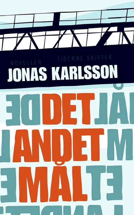 Det andet mål af Jonas Karlsson