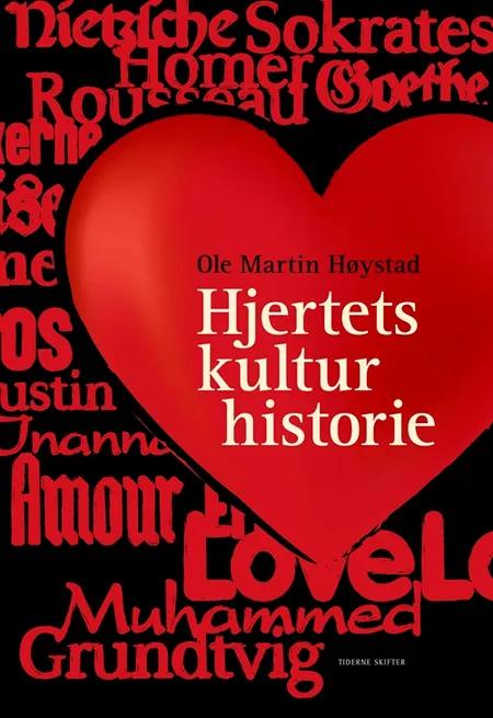 Hjertets kulturhistorie af Ole Martin Høystad