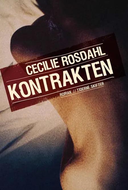 Kontrakten af Cecilie Rosdahl