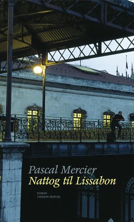 Nattog til Lissabon af Pascal Mercier