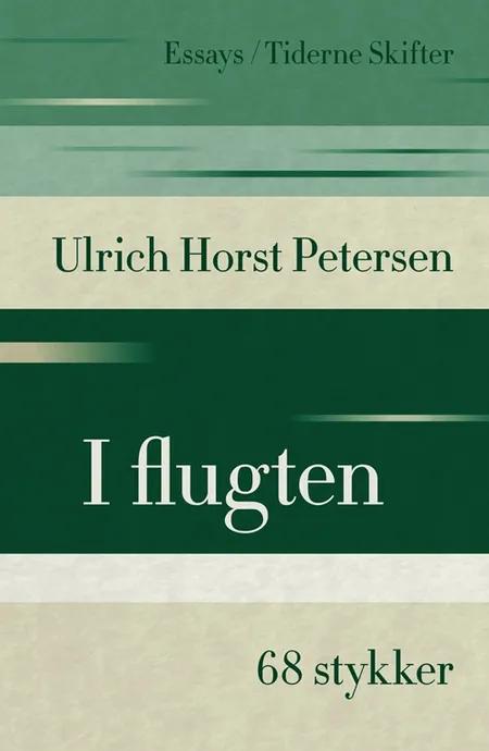 I flugten af Ulrich Horst Petersen