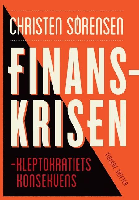 Finanskrisen af Christen Sørensen