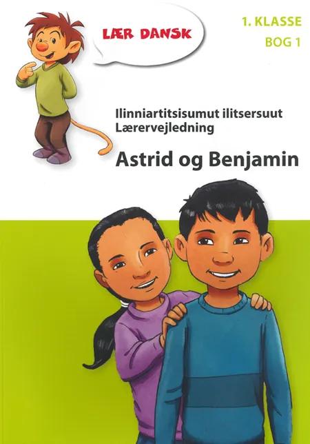Astrid og Benjamin af Berit Mortensen