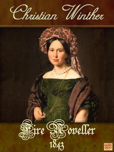 Fire noveller (1843) af Christian Winther