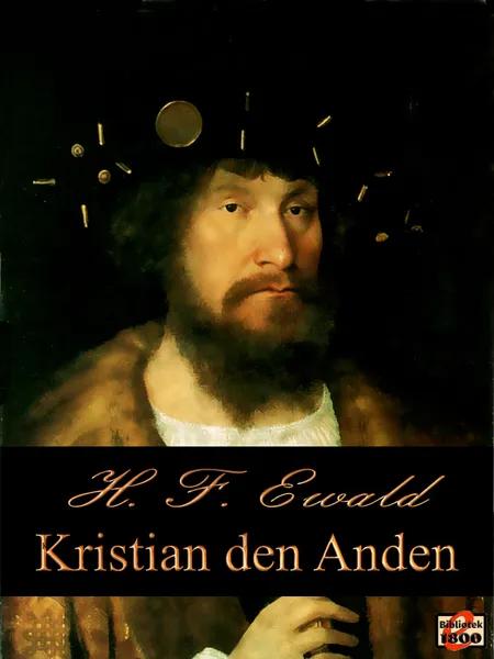 Kristian den Anden af Herman Frederik Ewald