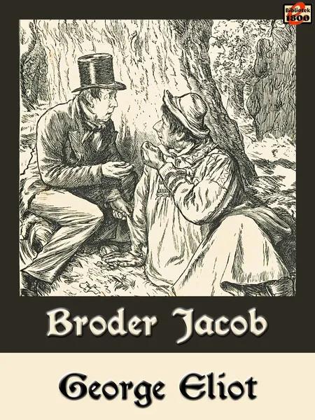 Broder Jacob af George Eliot