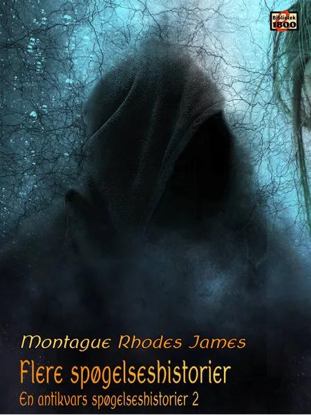 Flere spøgelseshistorier af Montague Rhodes James