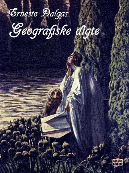 Geografiske digte af Ernesto Dalgas