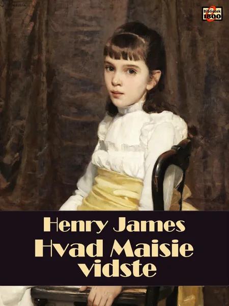 Hvad Maisie vidste af Henry James
