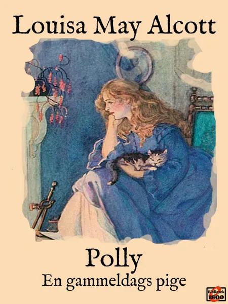 Polly af Louisa May Alcott