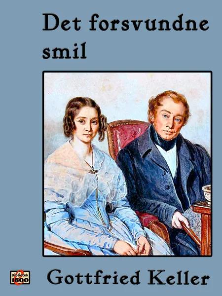 Det forsvundne smil af Gottfried Keller