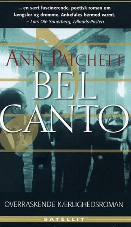 Bel Canto af Ann Patchett