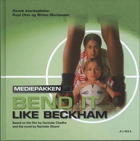 Bend it like Beckham af Narinder Dhami