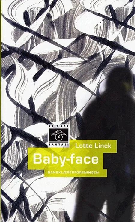 Baby-Face af Lotte Linck