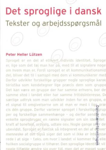 Det sproglige i dansk af Peter Heller Lützen