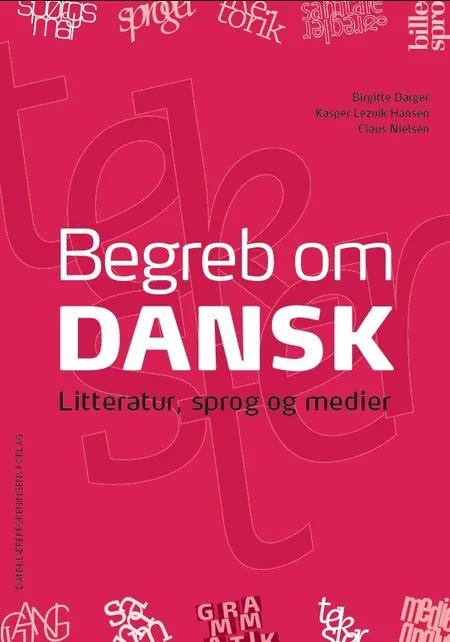Begreb om dansk af Birgitte Darger