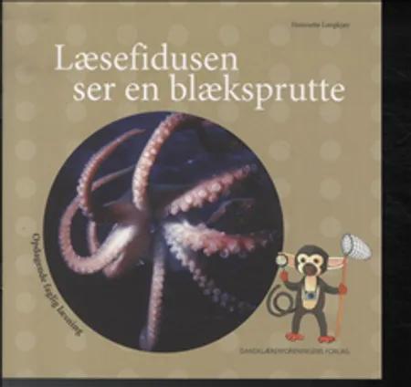 Læsefidusen ser en blæksprutte af Henriette Langkjær