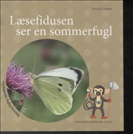 Læsefidusen ser en sommerfugl af Henriette Langkjær