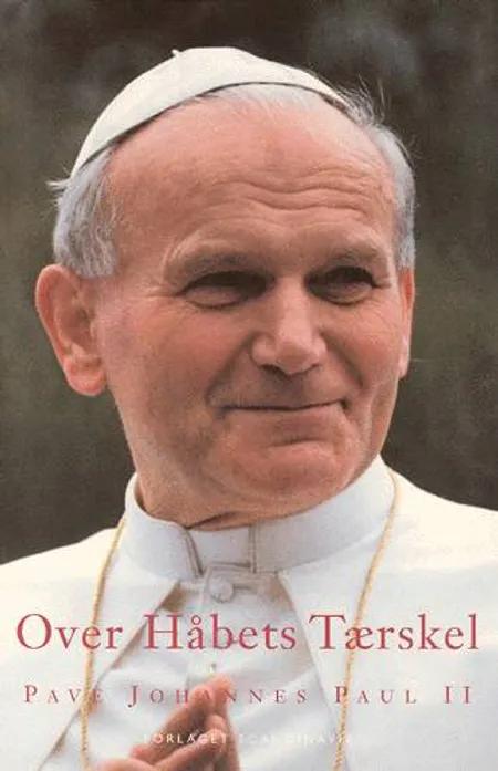 Over håbets tærskel af Pave Johannes Paul II
