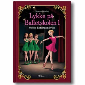 Mobbe-Detektiven Lykke af Susanne Højsting
