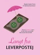 Langt fra leverpostej af Charlotte  Reeckmann og Birgitte Thorn