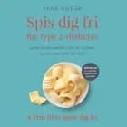 Spis dig fri for type 2-diabetes