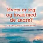 Hvem er jeg – og hvad med de andre?
