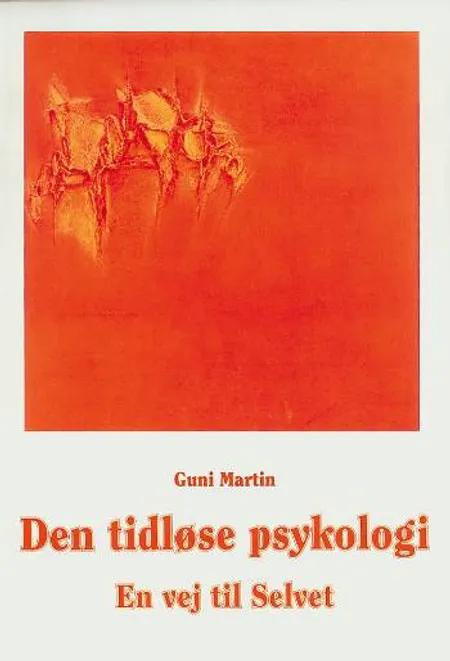 Den tidløse psykologi af Guni Martin