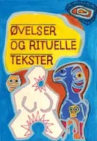 Øvelser og rituelle tekster af Lars Skinnebach