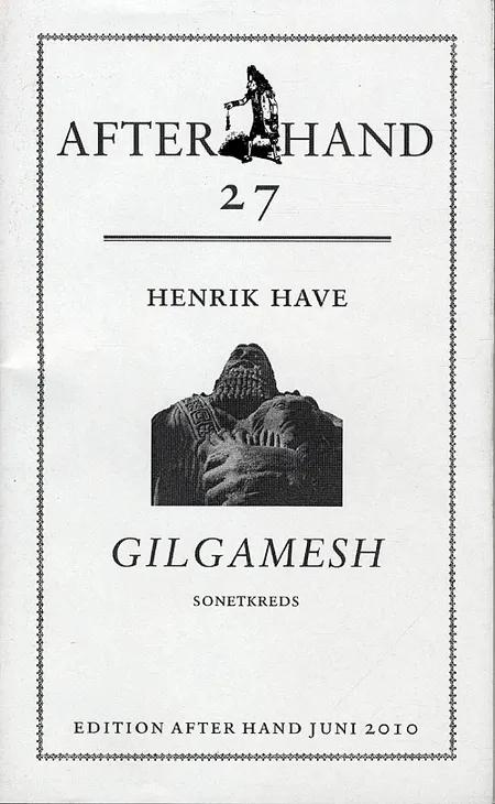 Gilgamesh af Henrik Have