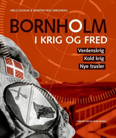 Bornholm i krig og fred af Niels Geckler