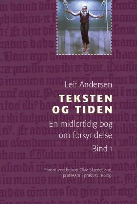 Teksten og tiden af Leif Andersen