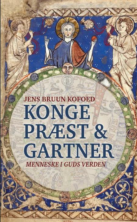 Konge, præst og gartner af Jens Bruun Kofoed