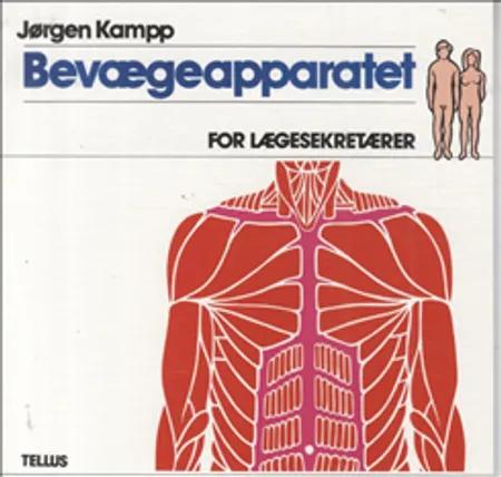 Bevægeapparatet af Jørgen Kampp