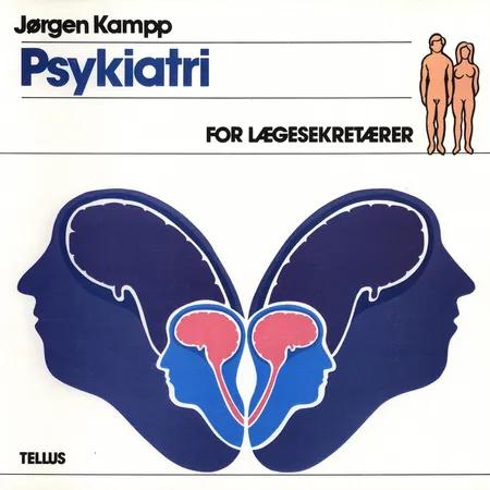 Psykiatri af Jørgen Kampp