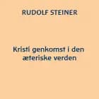 Kristi genkomst i den æteriske verden
