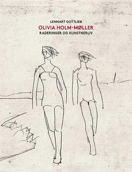 Olivia Holm-Møller af Lennart Gottlieb