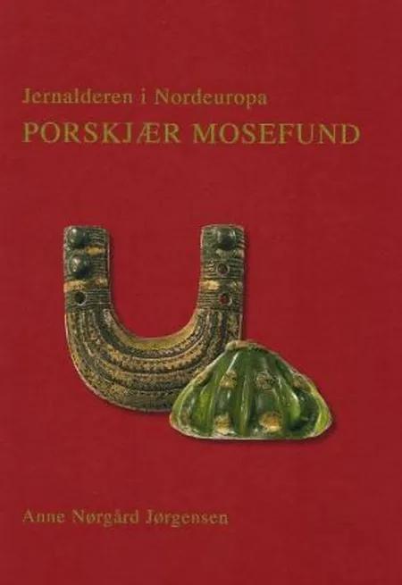 Porskjær mosefund af Anne Nørgård Jørgensen