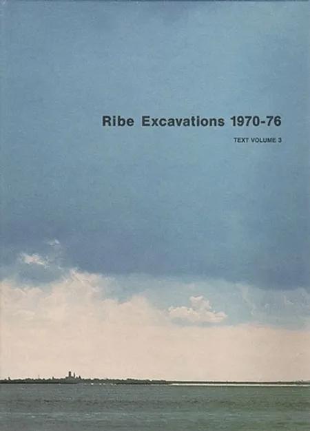 Ribe Excavations 1970-76 3 