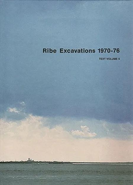 Ribe excavations 1970-76 4-1 