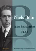 Filosofiske Skrifter Bind I