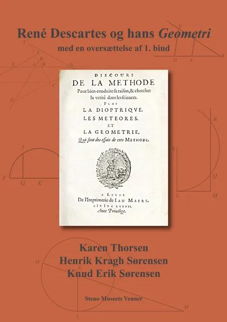 René Descartes og hans Geometri af Karen Thorsen
