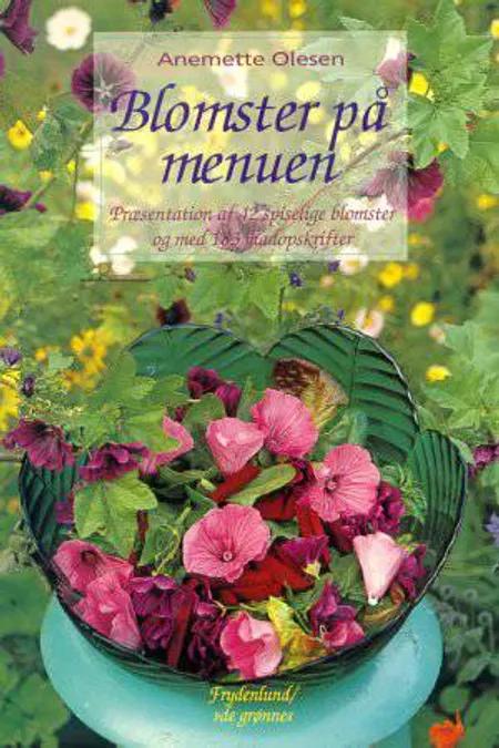 Blomster på menuen af Anemette Olesen